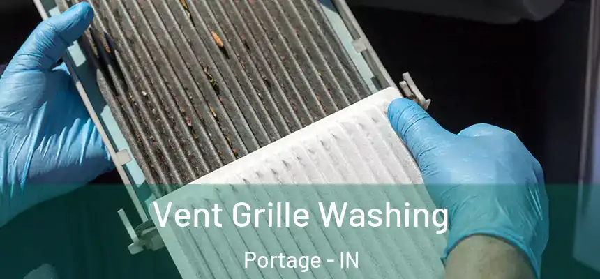  Vent Grille Washing Portage - IN